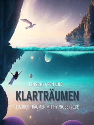 cover image of Einschlafen und Klarträumen